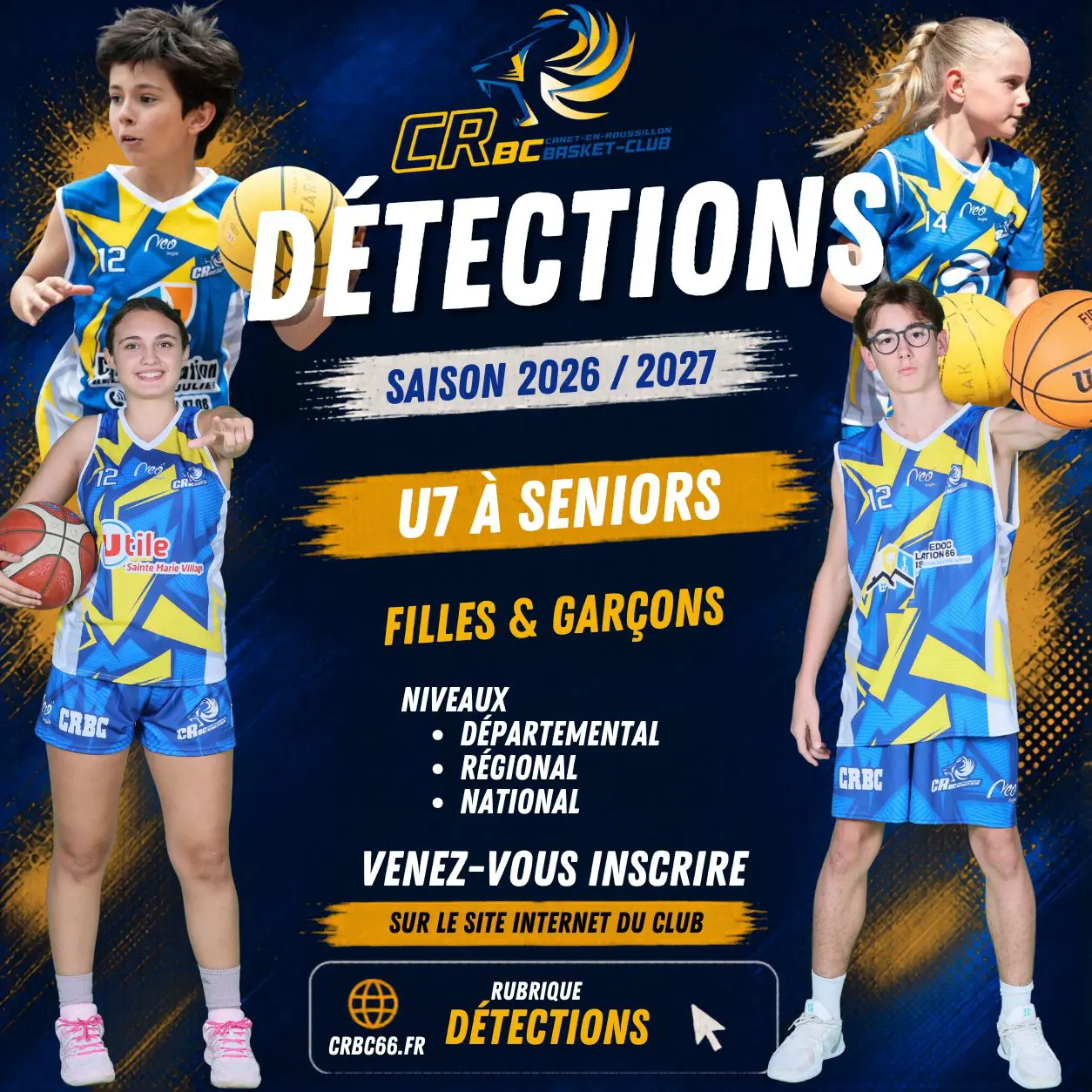 Détections U7 à Séniors Saison 2026/2027🏀
